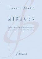Vincent David: Mirages