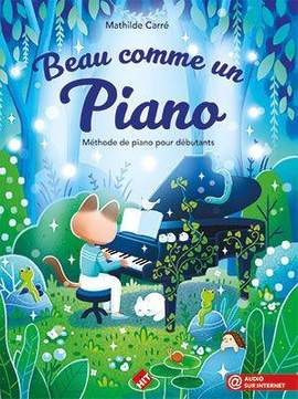 Mathilde Carre: Beau Comme un Piano