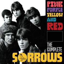 Pink Purple Yellow and Red - the Complete Sorrows: 4cd Clamshell Boxset