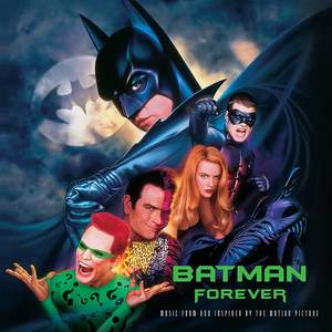 Batman Forever - Music From The Motion Picture