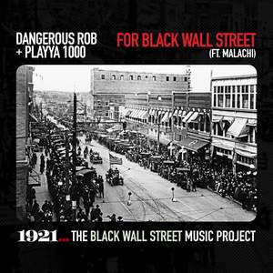 For Black Wall Street (feat. MALACHI)