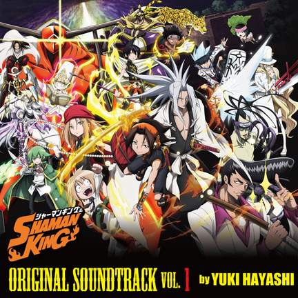 'SHAMAN KING' ORIGINAL SOUNDTRACK VOL.1