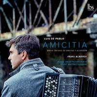 Luis de Pablo: Amicitia & Other Works (Live)