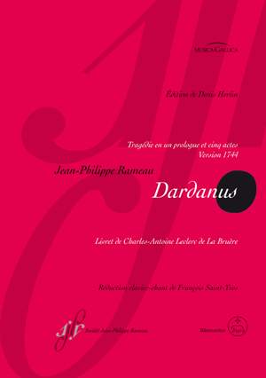 Rameau, Jean-Philippe: Dardanus RCT 35 B