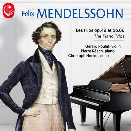 Mendelssohn: The Piano Trios