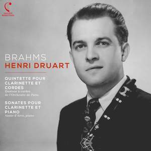 Brahms: Clarinet Quintet & Clarinet Sonatas