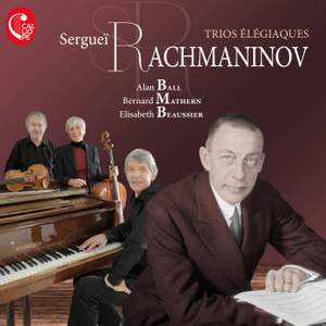 Rachmaninov: Trio Elegiaques