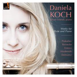 Works For Flute and Piano: Prokofiev; Enescu; Reinecke; Hindemith; Dohnanyi