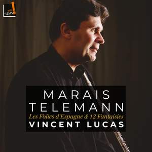 Telemann: Fantasias for Flute & Marais: Les Folies d'Espagne
