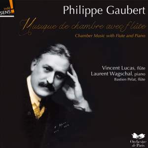 Philippe Gaubert: Chamber Music With Flute