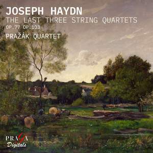Haydn: The Last Three String Quartets Product Image