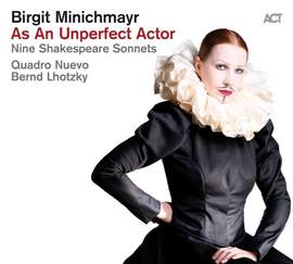 As An Unperfect Actor - Nine Shakespeare Sonne