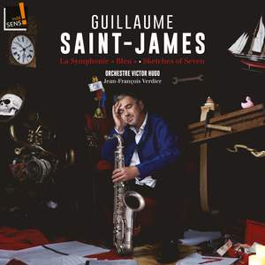 Guillaume Saint James: La Symphonie Bleu & Sketches of Seven;