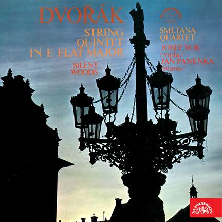 Dvořák: String Quintet in E-flat Major, Silent Woods