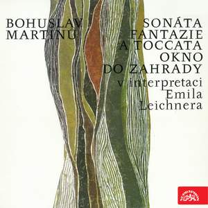 Martinů: Sonata, Fantaisie et Toccata, Fenêtre sur le jardin