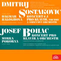 Šostakovič: Koncert pro klavír, trubku a smyčcový orchestr - Boháč: Koncert pro klavír a orchestr