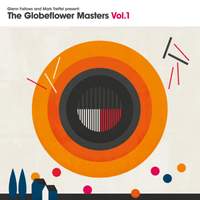 The Globeflower Masters Vol.1