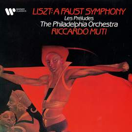 Liszt: A Faust Symphony & Les préludes