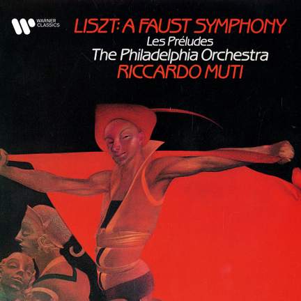 Liszt: A Faust Symphony & Les préludes