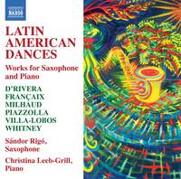 Latin American Dances - Works for Saxophone and Piano