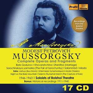 Mussorgsky: Operas and Fragments