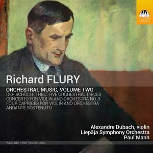 Flury: Orchestral Music, Vol. 2
