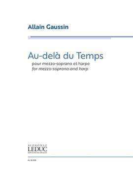 Allain Gaussin: Au-Delà Du Temps