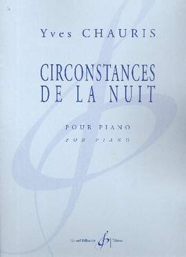 Yves Chauris: Circonstances De La Nuit