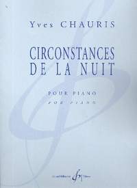 Yves Chauris: Circonstances De La Nuit