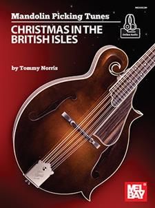 Tommy Norris: Mandolin Picking Tunes
