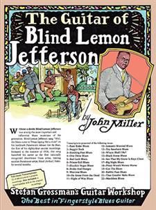 John Miller: Guitar of Blind Lemon Jefferson