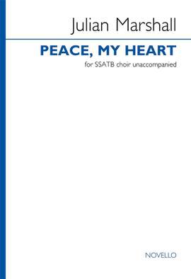 Julian Marshall: Peace, My Heart