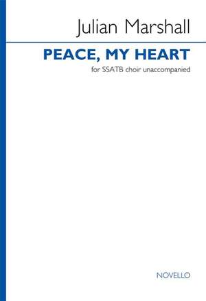 Julian Marshall: Peace, My Heart
