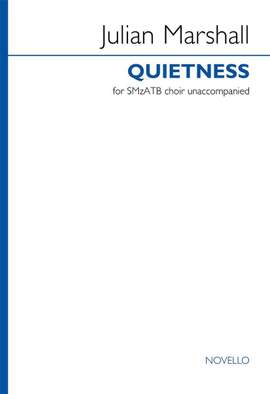 Julian Marshall: Quietness
