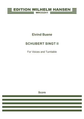 Eivind Buene: Schubert Singt II