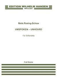 Niels Rosing-Schow: Unspoken - Unheard