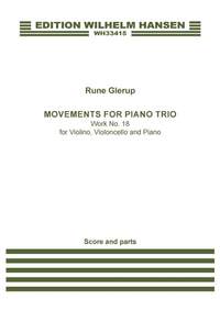 Rune Glerup: Movements For Piano Trio