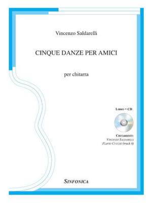 Vincenzo Saldarelli: Cinque Danze per Amici