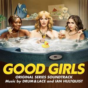 Good Girls (Original Series Soundtrack)