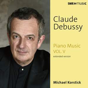 Debussy: Piano Music, Vol. 5 (Extended Version)