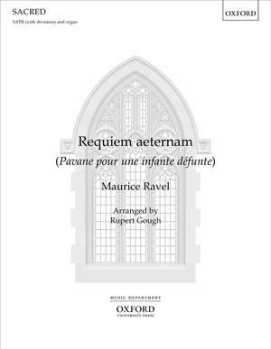 Ravel, Maurice: Requiem Aeternam