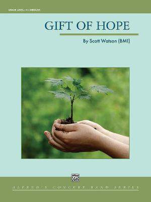 Watson, Scott: Gift Of Hope (c/b)