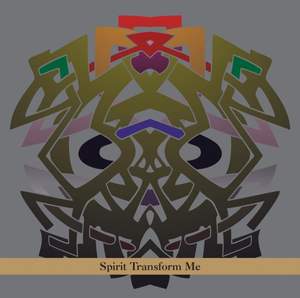 Spirit Transform Me