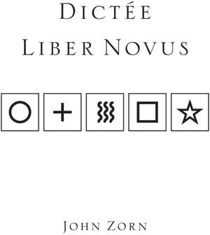 Dictée/Liber Novus