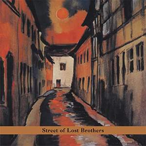 Street of Lost Brothers