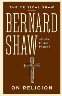 Bernard Shaw on Religion