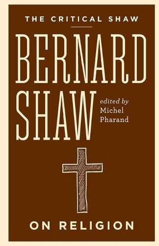 Bernard Shaw on Religion