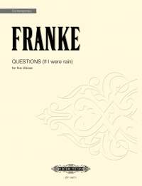 Franke, Bernd: Questions