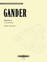 Gander, Bernhard: Messing 5 (score and parts)