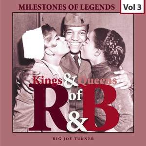 Milestones of Legends Kings & Queens of R & B, Vol. 3